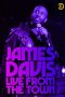 Nonton film James Davis: Live from the Town (2019)