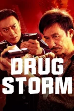 Nonton film Drug Storm (2025)