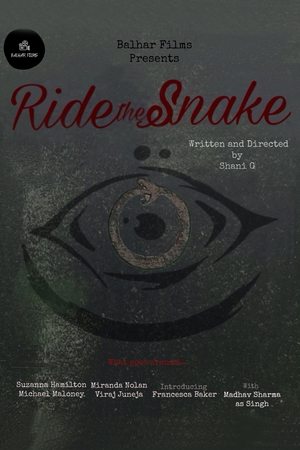 Nonton film Ride the Snake (2025)