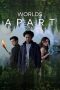 Nonton film Worlds Apart (2025)